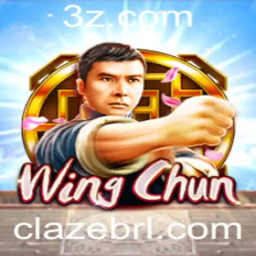 Explorando o Fascinante Mundo do Jogo WingChun: Uma Nova Forma de Conexão com Claze